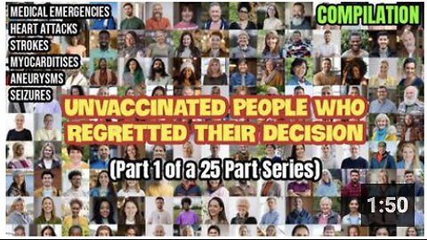 UNVACCINATED PEOPLE WHO REGRETTED THEIR DECISION - PART ONE