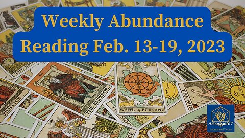 Weekly Abundance Reading Feb. 13 - 19, 2023