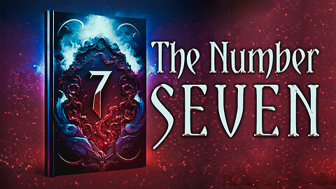 The Number Seven - The Book of Revelation