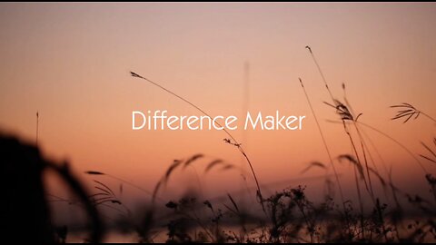 Difference Maker - NeedtoBreathe - with Lyrics