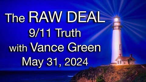 The Raw Deal (31 May 2024) with Vance Green