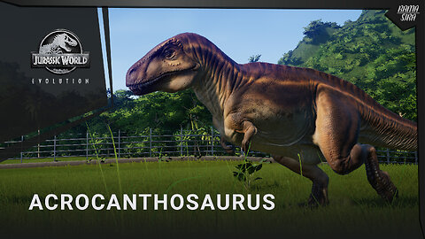 Acrocanthosaurus Jurassic World Evolution