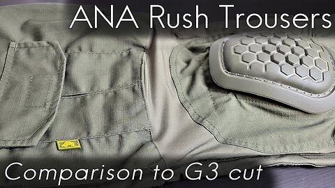 ANA Rush Combat Pants Review & Comparison to Crye G3 Cut