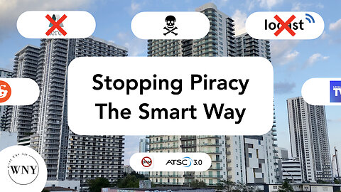 Broadcasters Can Stop Piracy With ATSC 3.0 (But Not With DRM)