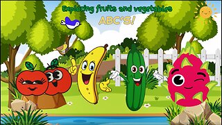 Exploring fruits and vegetables: ABC's