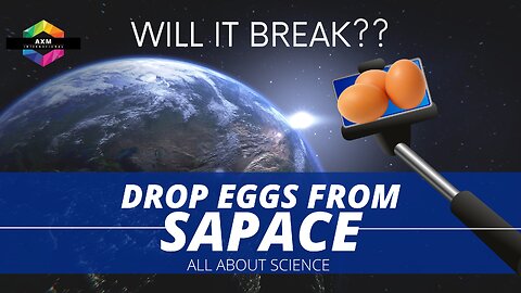 Egg Drop From Space