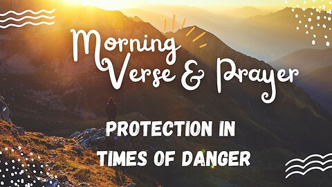 "Uplifting Morning Verses and Prayers: Embrace the Day Ahead"