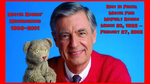 Mister Rogers' Neighborhood - Everybody's Fancy