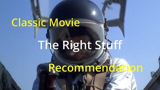 The Right Stuff 40th Anniversary Movie Recommendation