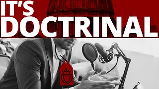 The Vortex — It's Doctrinal