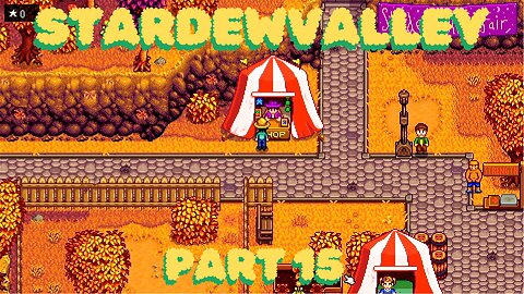 Stardew Valley Part 15 (Ongoing)