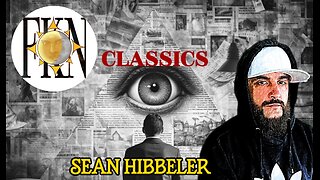 FKN Classics 2022: True Earth Discussion - The Next Level - False Global Narrative | Sean Hibbeler