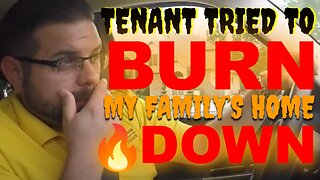 Tenant Tries to Burn Down Landlord's Personal House | Tenants From Hell 2