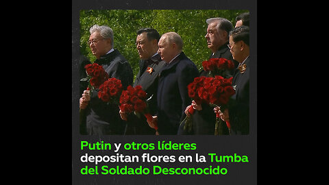 Putin y otros líderes honran la memoria de los caídos en 1941-1945