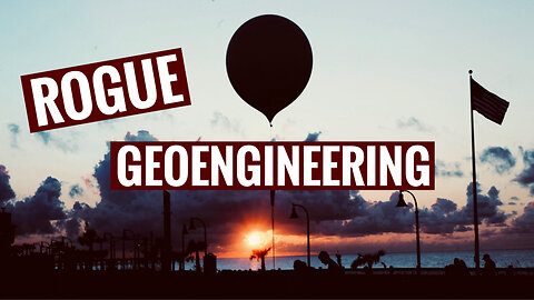 🌡Rogue Geoengineering Startups!🎈’Make Sunsets’ BANNED from Mexico