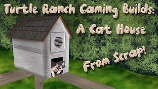 Let's Build A Cat House W/ Voice Over