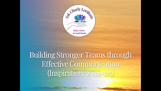 Building Stronger Teams through Effective Communication (2024/125)