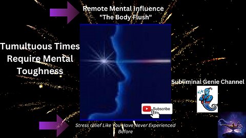 Remote Mental Influence/The Body Flush