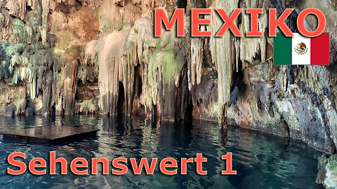 (264) MEXIKO Sehenswert 1 | AUSWANDERN nach MEXIKO - Quintana Roo, Yucatan, Campeche