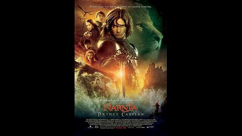 Trailer - The Chronicles of Narnia: Prince Caspian - 2008