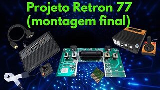 Projeto Retron 77 (montagem final)