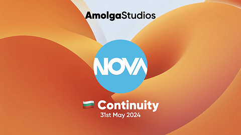 Nova (Bulgaria) - Continuity (31st May 2024)