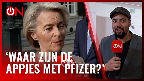 Dutch MSM: Jonathan questions Ursula von der Leyen about apps with Pfizer during corona