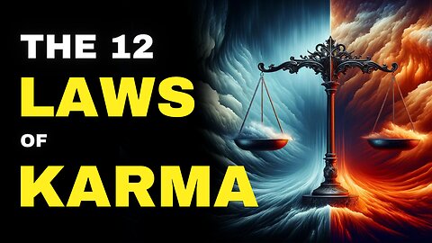 The 12 Laws of Karma (Life’s Unseen Rules for Success)