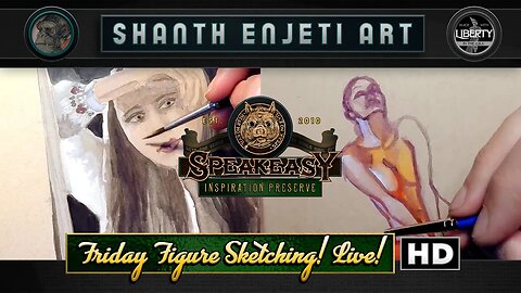 🔴 FRIDAY NIGHT FIGURE SKETCHING! LIVE! Shanth Enjeti Art’s SPEAKEASY INSPIRATION PRESERVE!