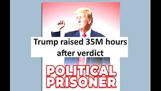 Trump raised 35M in first day of verdict 29.7% first time donors