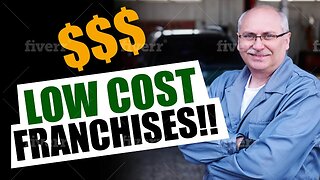 5 Low Cost Franchise Ideas