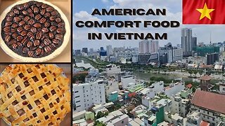 American Comfort Foods In Saigon Vietnam 🇻🇳