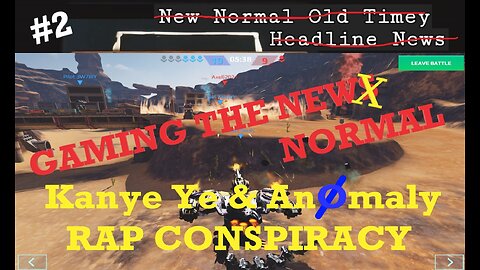 Gaming The New Normal #2 Rap Conspiracy Ye Kanye West + An0maly