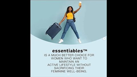 Product Launch! Essentiables, premium, non-toxic sanitary napkins that are 10x safer for your body.