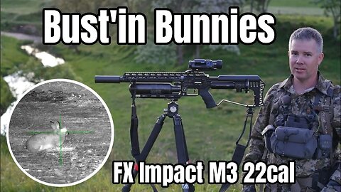 FX Impact M3 || PCP Hunting || Air Rifle Hunting || Rabbit Hunting || .22 Caliber || Pest Control 2