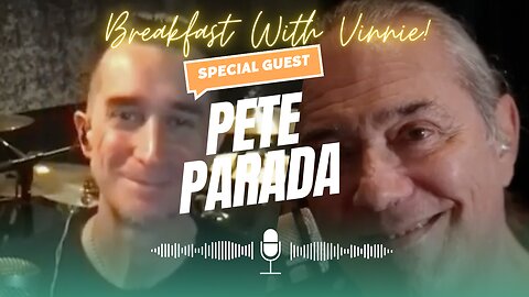 Special Guest Pete Parada