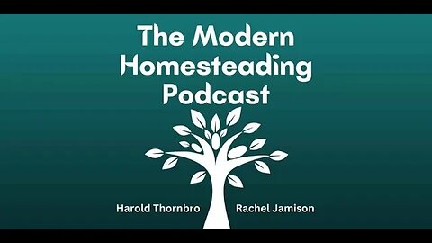 Considering Tradeoffs In Homestead Evaluation and Design With Guest Ryan Steva - Podcast Episode 187