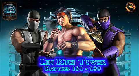 MK Mobile. LIN KUEI Tower Battles 131 - 135