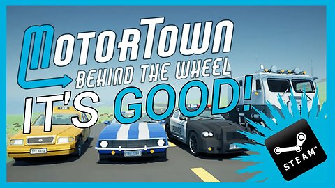Motor Town: Behind the Wheel is a Good Driving Game