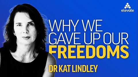 Dr Kat Lindley: Why we gave up our freedoms
