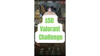 $50 Valorant Comp Match Challenge!