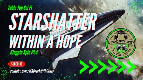 Star Shatter TTRPG: Ep 25: King Pin Spin Pt. 4