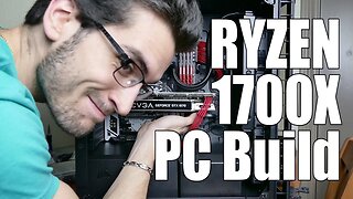 AMD Ryzen 1700X PC Build Log