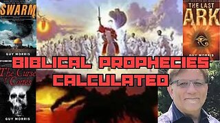 Biblical Prophecies Calculated
