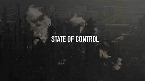 State of Control: The Truth About Central Bank Digital Currency - Full Documentary