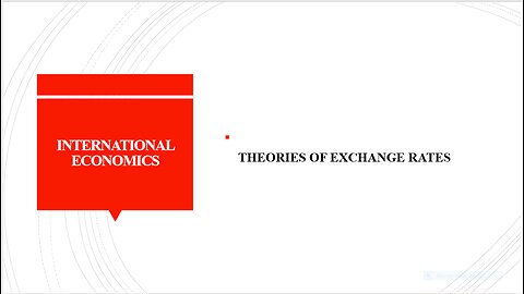 Theories of Exchange Rates