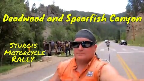 Deadwood to Spearfish Canyon Motorcycle Ride Sturgis Motorcycle Rally