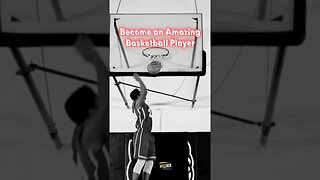 Become an Amazing Basketball Player: Learn to Dominante The Dunk