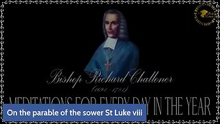 ✠Challoner Meditation: 10th February