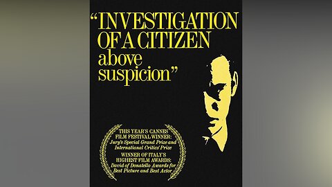 Investigation of a Citizen Above Suspicion (Film 1970-ENG SUB)